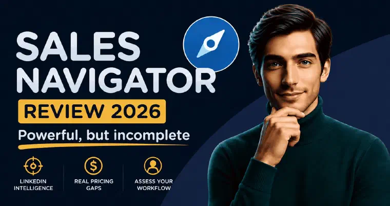 Sales Navigator review 2026 : LinkedIn lead intelligence and advanced search platform